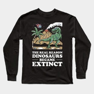 Why dinosaurs went extinct. Long Sleeve T-Shirt